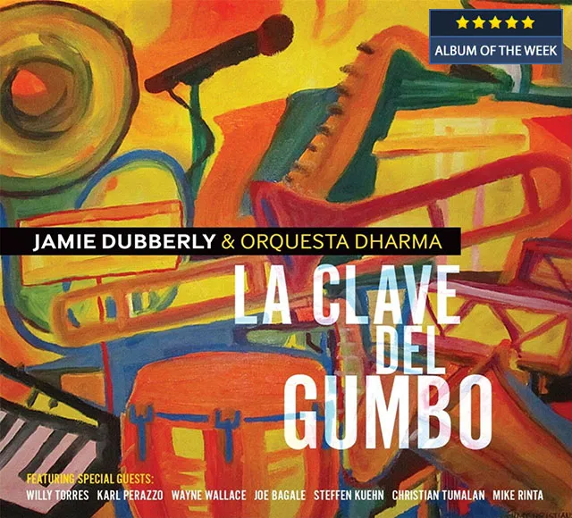 Cover artwork for Orquesta Dharma / Jamie Dubberly — La Clave del Gumbo