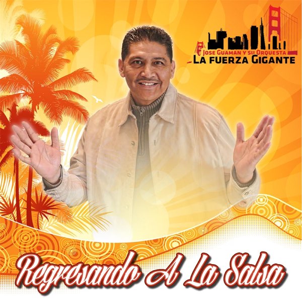 Cover artwork for La Fuerza Gigante — Regresando a la Salsa