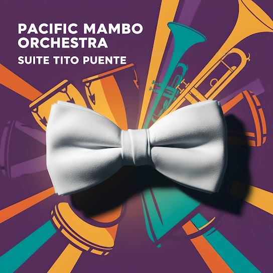 Cover artwork for Pacific Mambo Orchestra — Suite Tito Puente